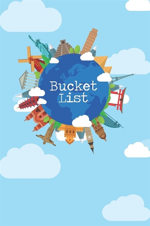 Bucket List: Travel Organizer, Bucket List Planner And Memory Book (Paperback)