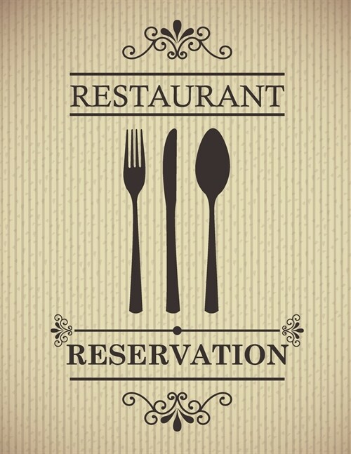 Restaurant Reservation: 2020 Daily reserve book January 2020 - December 2020 for Hostess table booking from customer, record and tracking for (Paperback)