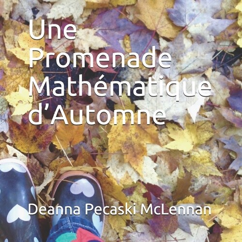 Une Promenade Math?atique dAutomne (Paperback)