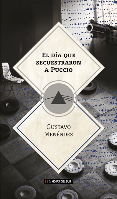 EL DIA QUE SECUESTRARON A PUCCIO (Book)