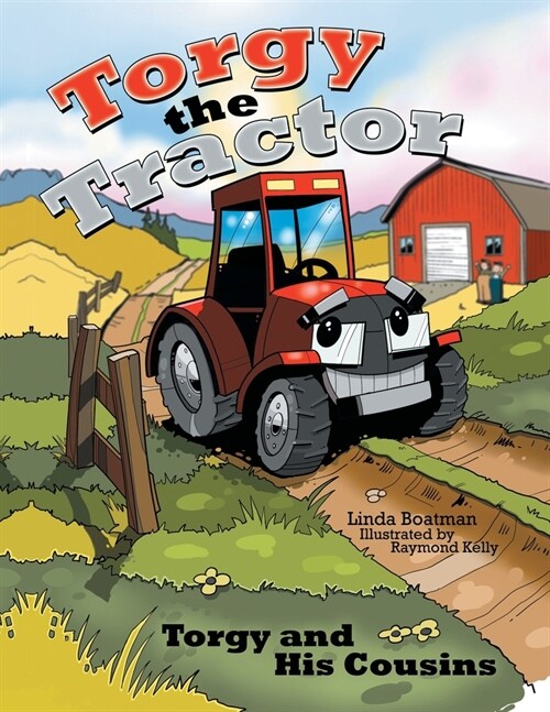 Torgy the Tractor: Torgy and His Cousins (Paperback)