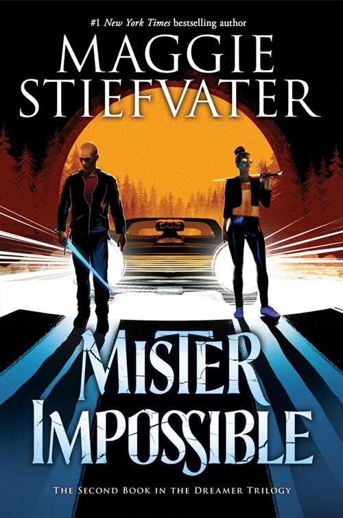 Mister Impossible (the Dreamer Trilogy #2): Volume 2 (Hardcover)