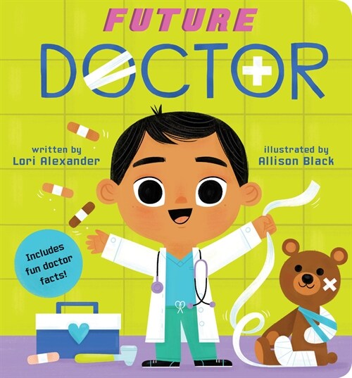 Future Doctor (Future Baby): Volume 4 (Board Books)