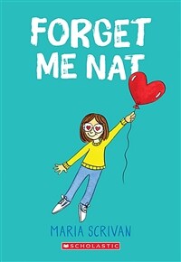 Forget Me Nat (Nat Enough #2), Volume 2 (Paperback)
