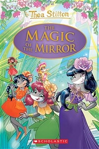 The Magic of the Mirror (Hardcover)