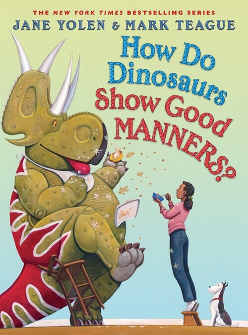 How Do Dinosaurs Show Good Manners? (Hardcover)