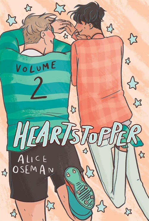 Heartstopper #2: A Graphic Novel: Volume 2 (Hardcover)