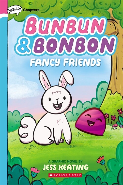 Bunbun & Bonbon #1 : Fancy Friends (Paperback)