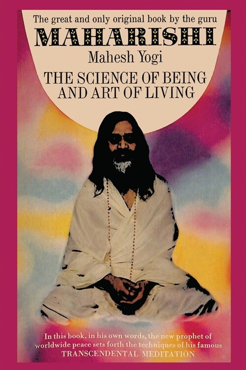 Science of Being and Art of Living (Paperback)