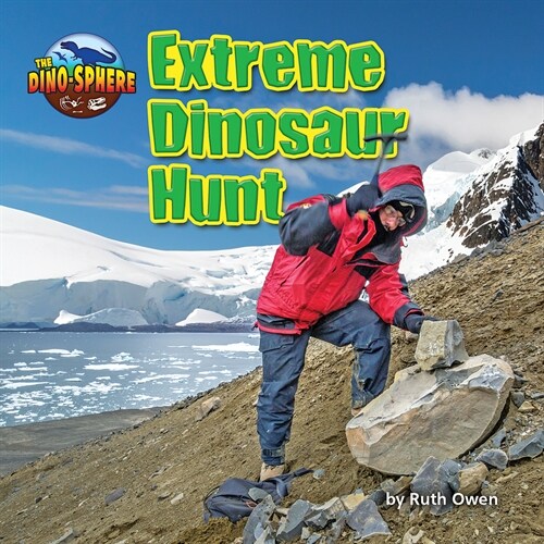 Extreme Dinosaur Hunt (Paperback)