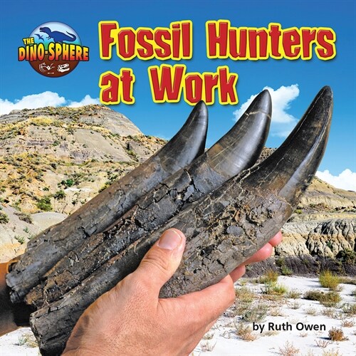 Fossil Hunters at Work (Paperback)