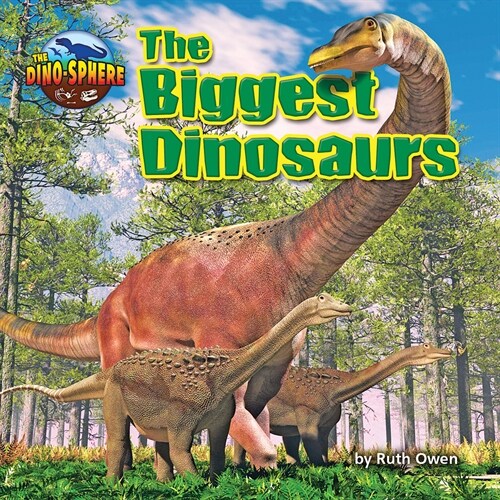 The Biggest Dinosaurs (Paperback)