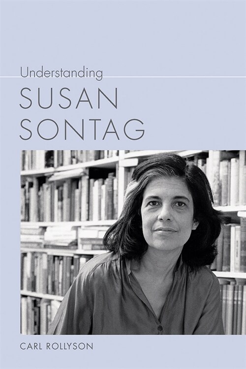 Understanding Susan Sontag (Paperback)