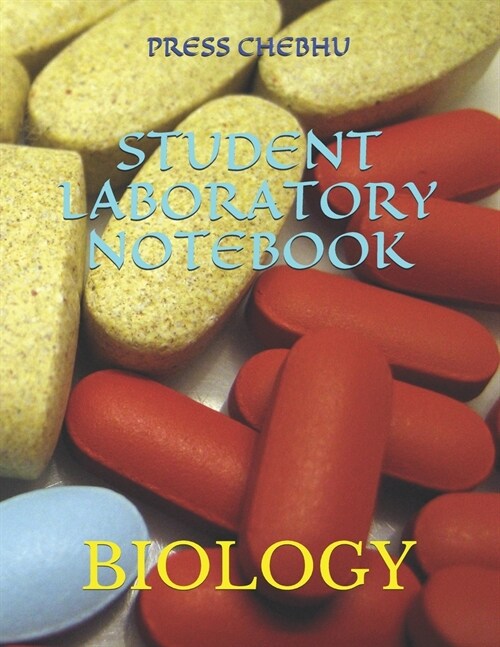 Student Laboratory Notebook: Biology (Paperback)