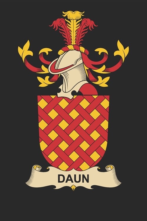 Daun: Daun Coat of Arms and Family Crest Notebook Journal (6 x 9 - 100 pages) (Paperback)
