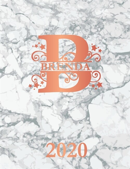 Brenda: 2020. Personalized Name Weekly Planner Diary 2020. Monogram Letter B Notebook Planner. White Marble & Rose Gold Cover. (Paperback)