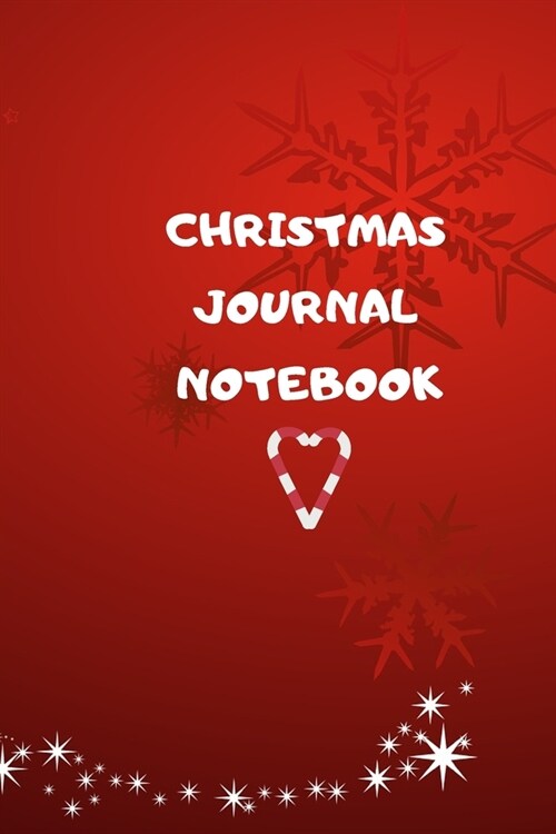 Christmas Journal Notebook: Gift Tracker. Holiday Shopping Organizer Journal Planner, Gift List, Calendar, Budget Party Planner and Many More. Lis (Paperback)