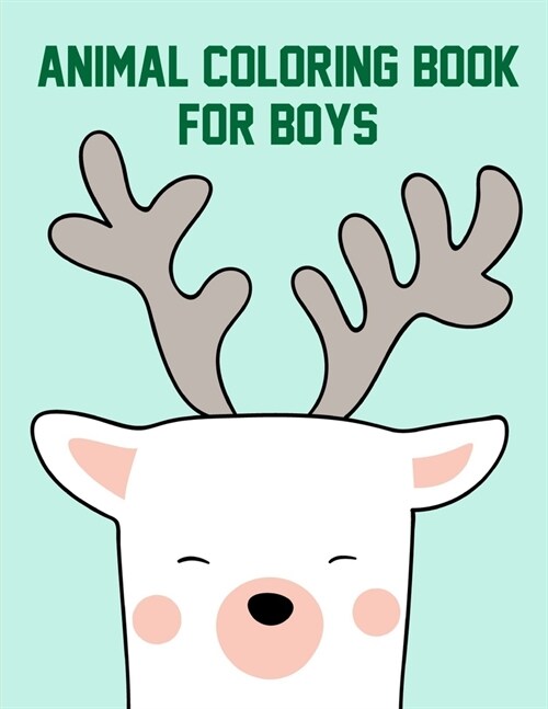 Animal Coloring Book for Boys: Christmas Coloring Pages with Animal, Creative Art Activities for Children, kids and Adults (Paperback)