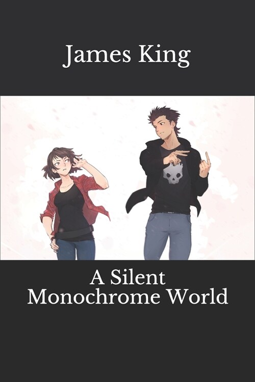 A Silent Monochrome World (Paperback)