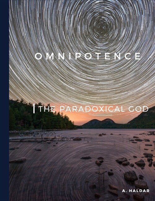 Omnipotence: The Paradoxical God (Paperback)