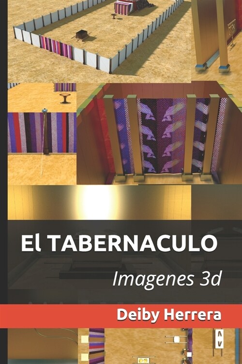 El Tabernaculo: Imagenes 3d (Paperback)