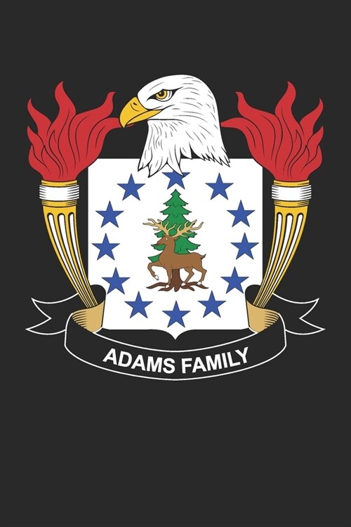 Adams: Adams Coat of Arms and Family Crest Notebook Journal (6 x 9 - 100 pages) (Paperback)