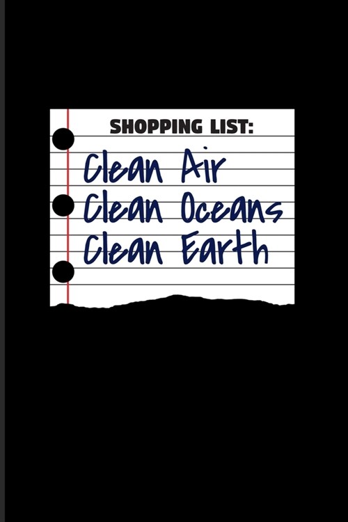 Shopping List Clean Oceans Clean Earth: Earthday 2020 Planner - Weekly & Monthly Pocket Calendar - 6x9 Softcover Organizer - For Animal Welfare Activi (Paperback)