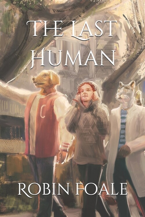 The Last Human (Paperback)