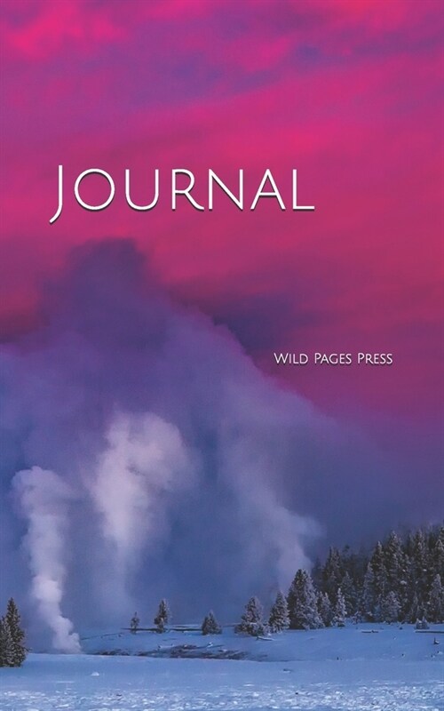 Journal: Yellowstone National Park Geyser At Dawn (Paperback)