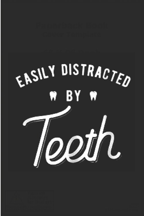 Easily distracted by teeth: Dental hygienist Notebook journal Diary Cute funny humorous blank lined notebook Gift for dentistry student hospital c (Paperback)