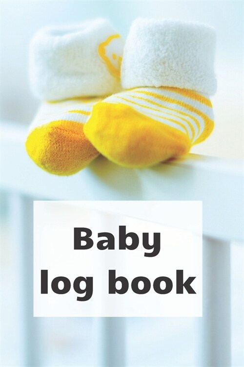 Baby Log Book: Track newborn baby healthcare: slepping, breastfeeding and other activities, children health notebook (Paperback)