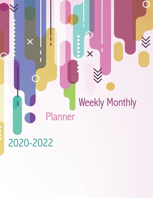 2020-2022 Weekly Monthly Planner: Daily Planner Three Year, Agenda Schedule Organizer Logbook and Journal Personal, 36 Months Calendar, 3 Year Appoint (Paperback)