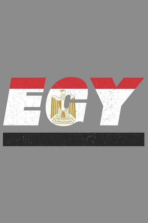 Egy: Egypt notebook with lined 120 pages in white. College ruled memo book with the egyptian flag (Paperback)