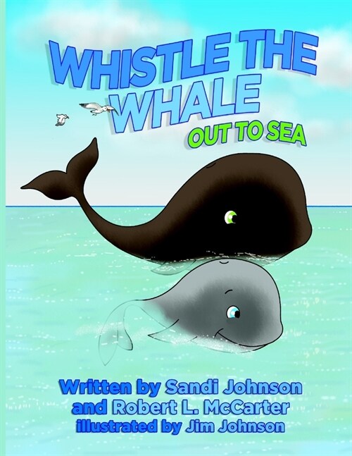 Whistle The Whale (Paperback)