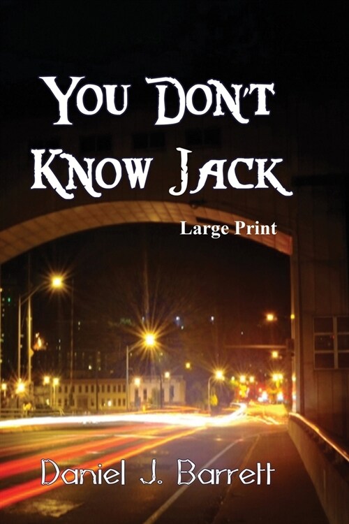 You Dont Know Jack Large Print (Paperback)