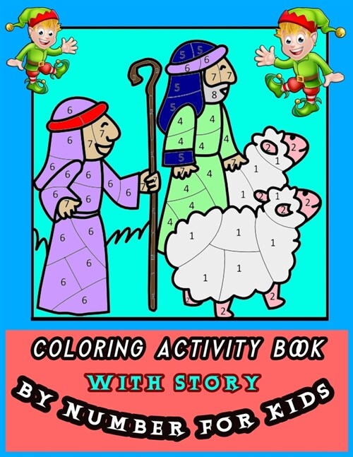 Coloring Activity Book with Story by Number for Kids: A Fun Way for Kids to Color through the Bible, 25 Bible Coloring Pages for Christians Activity B (Paperback)