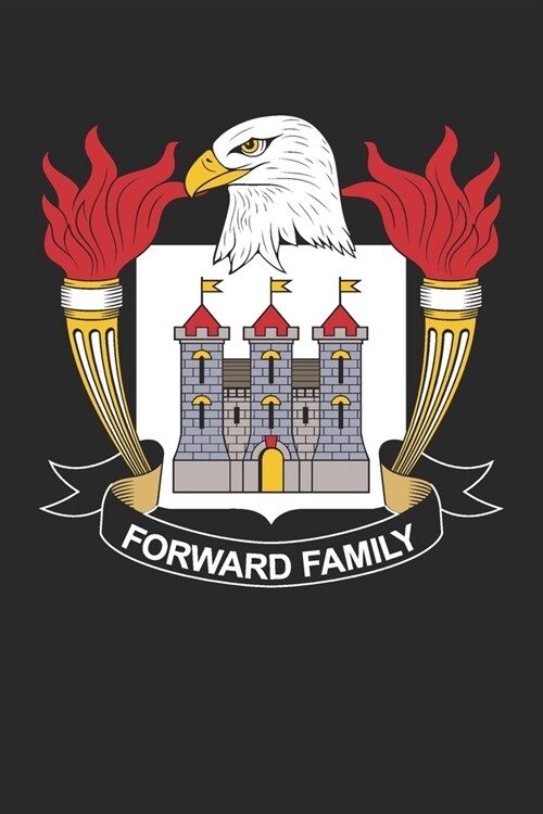 Forward: Forward Coat of Arms and Family Crest Notebook Journal (6 x 9 - 100 pages) (Paperback)