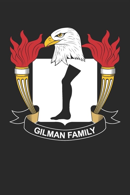 Gilman: Gilman Coat of Arms and Family Crest Notebook Journal (6 x 9 - 100 pages) (Paperback)