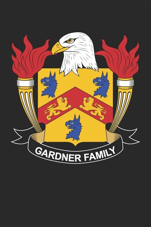 Gardner: Gardner Coat of Arms and Family Crest Notebook Journal (6 x 9 - 100 pages) (Paperback)