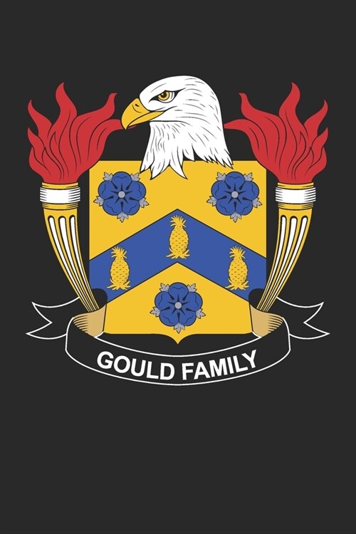 Gould: Gould Coat of Arms and Family Crest Notebook Journal (6 x 9 - 100 pages) (Paperback)