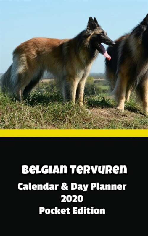 Belgian Tervuren Calendar & Day Planner 2020 Pocket Edition (Paperback)