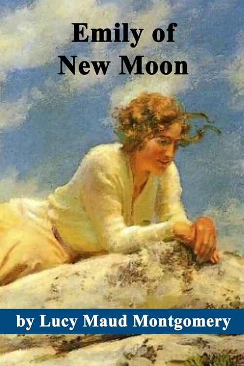 Emily of the New Moon (Paperback)
