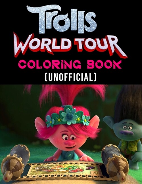 Trolls World Tour Coloring book (Unofficial): Trolls coloring book party favors (Paperback)