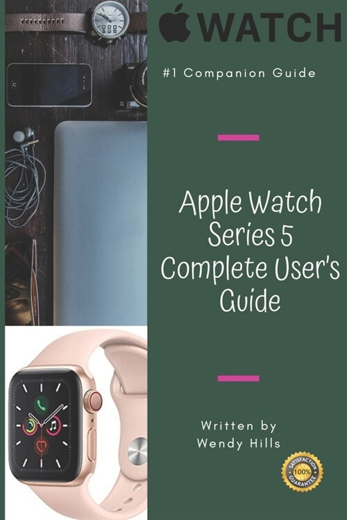 Apple Watch Series 5 Complete Users Guide: The Beginner and Pros Manual to Master Your Apple Watch Series 5 and WatchOS 6, Complete Guide to Learn A (Paperback)