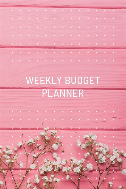 Weekly Budget Planner: Undated, Original Business Style, Organize Notes, Ideas, Follow Up, Project Management, 6 x 9 - 110 Pages - Durable (Paperback)