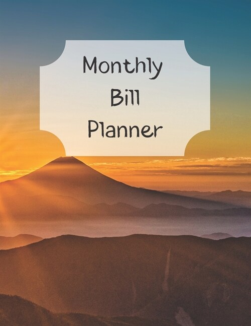 Monthly Bill Planner: Financial Budget Planner Expense Tracker Bill Organizer, Expense Tracker Budget Planner (Paperback)