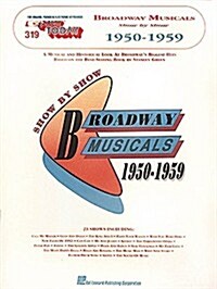 Broadway Musicals Show by Show  1950-1959 (Paperback)