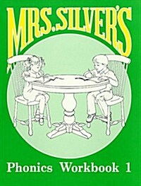 Mrs Silvers Phonics Workbook 1 (Paperback)