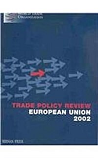 Trade Policy Review: European Union, 2002 (Paperback)
