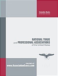 National Trade and Professional Associations of the United States: 2012 (Paperback)